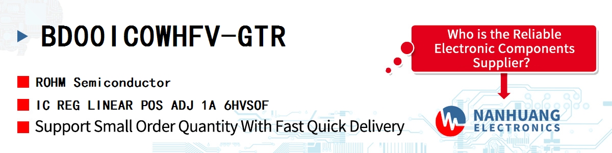 BD00IC0WHFV-GTR ROHM IC REG LINEAR POS ADJ 1A 6HVSOF