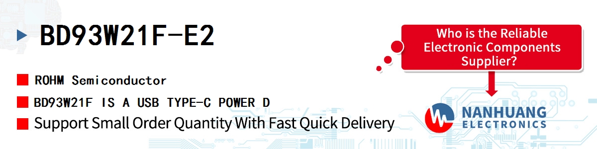 BD93W21F-E2 ROHM BD93W21F IS A USB TYPE-C POWER D