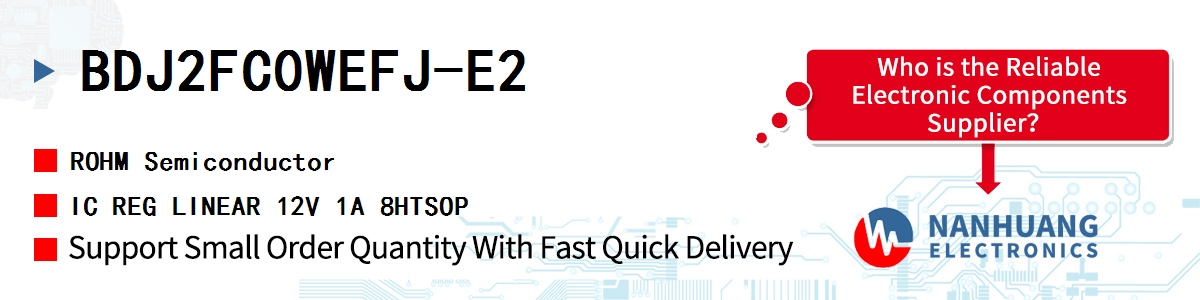 BDJ2FC0WEFJ-E2 ROHM IC REG LINEAR 12V 1A 8HTSOP