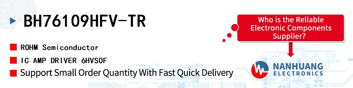 BH76109HFV-TR ROHM IC AMP DRIVER 6HVSOF