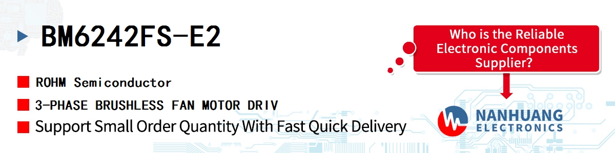 BM6242FS-E2 ROHM 3-PHASE BRUSHLESS FAN MOTOR DRIV