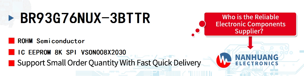 BR93G76NUX-3BTTR ROHM IC EEPROM 8K SPI VSON008X2030