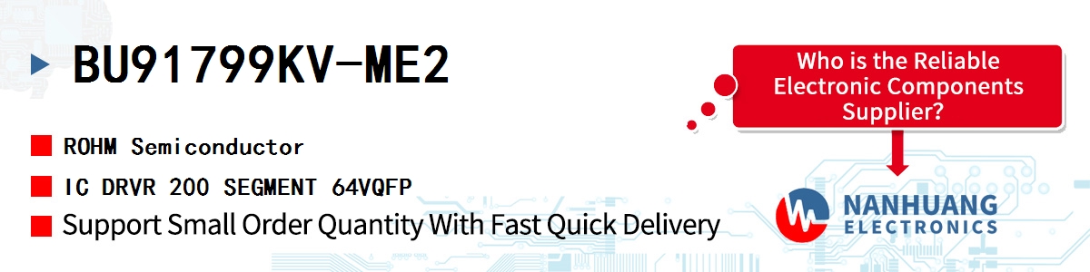 BU91799KV-ME2 ROHM IC DRVR 200 SEGMENT 64VQFP