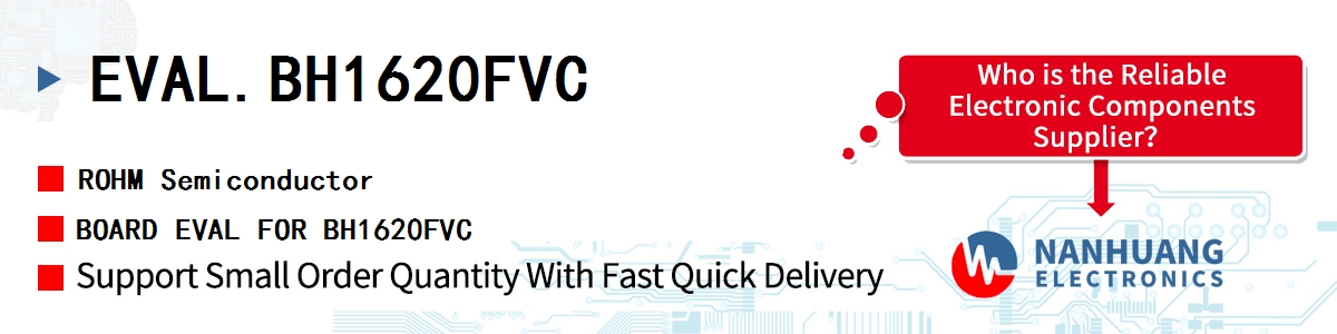 EVAL.BH1620FVC ROHM BOARD EVAL FOR BH1620FVC