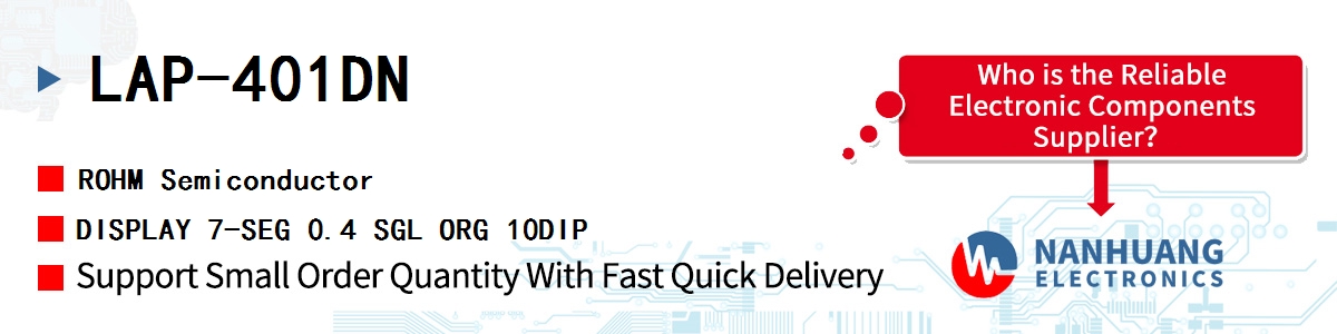 LAP-401DN ROHM DISPLAY 7-SEG 0.4 SGL ORG 10DIP