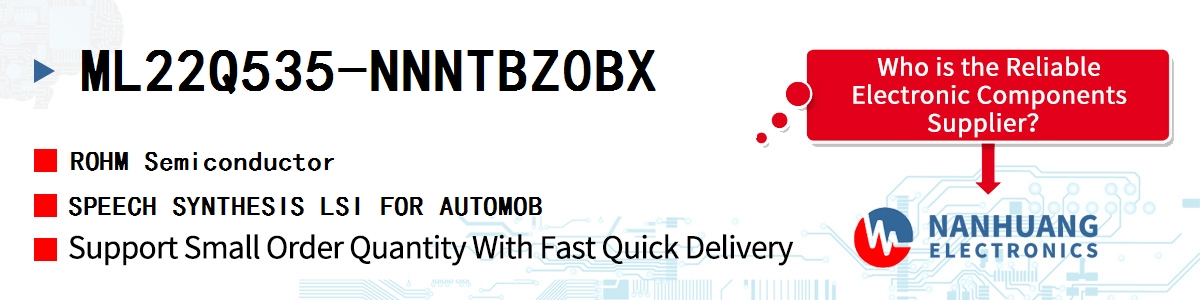 ML22Q535-NNNTBZ0BX ROHM SPEECH SYNTHESIS LSI FOR AUTOMOB