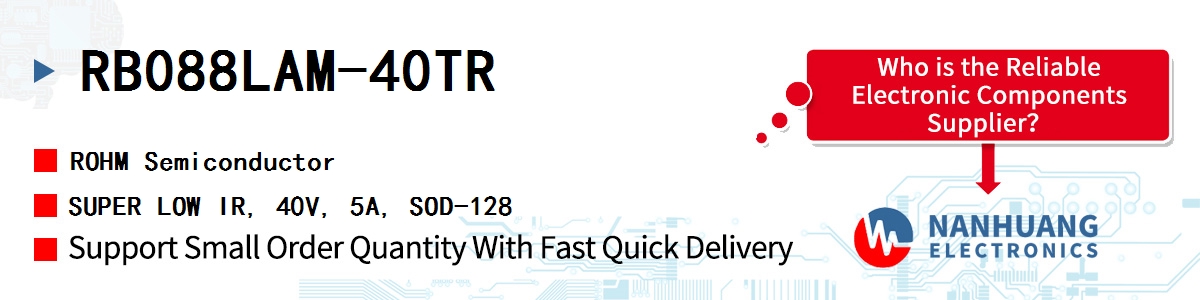 RB088LAM-40TR ROHM SUPER LOW IR, 40V, 5A, SOD-128