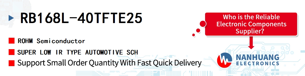 RB168L-40TFTE25 ROHM SUPER LOW IR TYPE AUTOMOTIVE SCH