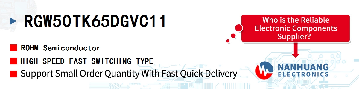 RGW50TK65DGVC11 ROHM HIGH-SPEED FAST SWITCHING TYPE